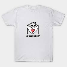 We print the highest quality family t shirts on the internet. I Love My Family T Shirts I Love My Family Day Design Family T Shirt Teepublic