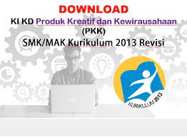 Check spelling or type a new query. 20 Ki Kd Produk Kreatif Dan Kewirausahaan Pkk Smk K13 Revisi Muttaqin Id
