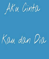 Cinta kau dan dia string chamber version. Aku Cinta Kau Dan Dia Go For Android Apk Download