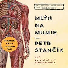 Cardioprotective effect of mumie (shilajit) on experimentally induced myocardial injury. Amazon Com Mlyn Na Mumie Audible Audio Edition Petr Stancik Ivan Rezac Zdenek Maryska Tympanum S R O Audible Audiobooks