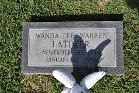 Wanda Lee Warren Latimer (1934-1996)