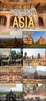 15 Of The Best Ancient Temples And Ruins In Asia Travel Destinations Asia Asia Destinations Southeast Asia Travel