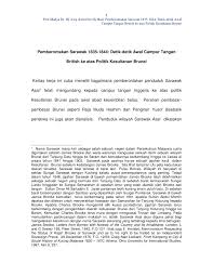 Perebutan takhta kerabat diraja gee han hai san raja abdullah raja ismail raja yusof campurtangan kapten speedy perak punca tokoh tindakan kesan perjanjian pangkor jww birch. Pdf Pemberontakan Sarawak 1835 1844 Detik Detik Awal Campur Tangan British Ke Atas Politik Kesultanan Brunei