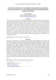 Aktivitas suatu perusahaan terkait erat dengan sumber daya manusianya. Pdf Faktor Faktor Yang Mempengaruhi Kepuasan Kerja Karyawan Pada Pt Aspacindo Kedaton Motor Kandis Kabupaten Siak