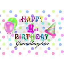 Birthday Message For Granddaughter 1st Birthday Happy 1st Birthday Granddaughter Jpg 460 460 Happy 1st Birthdays Happy 8th Birthday Happy 2nd Birthday
