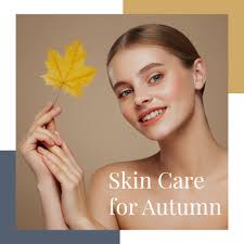During Autumn, your skin can change due to cooler temperatures, lower  humidity, and indoor heating. In Autumn, it is best to use hydrating  skincare products. It's good to use products that seal
