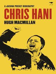 Humanist, us army veteran ops iraqi freedom, enduring freedom and new dawn. Chris Hani By Hugh Macmillan Overdrive Ebooks Audiobooks And Videos For Libraries And Schools