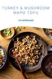 Turkey And Mushroom Mapo Tofu Recipes Myfitnesspal Gesunde Rezepte Abendessen Lebensmittel Ohne Kalorien Kuchenmaschine