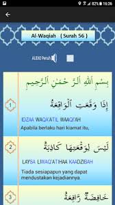 Surat al waqiah merupakan surat ke 56 pada juz ke 27 terdiri atas 96 ayat, banyak hadist yang menyatakan keutamaan membaca dan mendengarkan surat surat al waqiah terdiri atas 9 bagian utama yaitu : Surah Al Waqiah Rumi Ranchgreat
