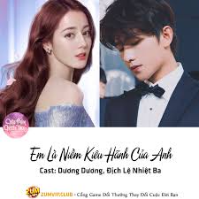 Phản ứng hóa học giữa hai diễn viên chính của em là niềm kiêu hãnh của anh nhận được nhiều lời khen từ dân mạng Me Phim Hoa Ngá»¯ Rumour Em La Niá»m Kieu Hanh Cá»§a Anh Facebook