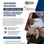June Lunch & Learn Series: Insuring Success