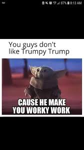 Baby yoda has stolen the mandalorian and thrown the internet into a flurry of memes and cuteness. Baby Yoda Memes 2019 2019 Forwardsfromgrandma