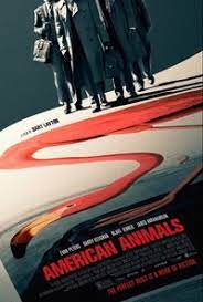 American Animals 2018 Soundtrack Complete List Of Songs Whatsong