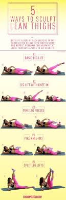 5 Ways To Sculpt Lean Thighs From The Floor Lean Thighs Health Fitness Exercise