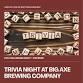 Trivia Night  —  BIG AXE BREWING Co. event image