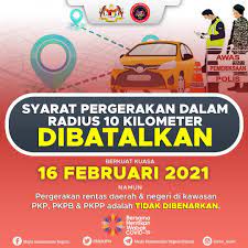 Shopping for food and supplies, authorised work and study, care and. Majlis Keselamatan Negara On Twitter Syarat Pergerakan Dalam Radius 10 Kilometer Dibatalkan Berkuat Kuasa 16 Februari 2021