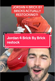 Jordan 4 Brick By Brick Restock Explained