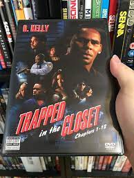 Rewind - DVD Compare - "R. Kelly: Trapped in the Closet - Chapters 1-12" Jive/BMG DVD http://www.dvdcompare.net/comparisons/film.php?fid=50159 For years people have speculated what was trapped in R. Kelly's closet and it was