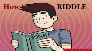And once you've heard one, there's no repeating that one. How To Write A Riddle Youtube