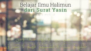 Yasin surəsini oxuyan qorunar və ruzu əldə edər. Belajar Ilmu Halimun Dari Surat Yasin Dunia Gaib Dan Spiritual