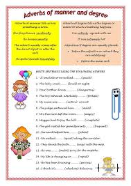 Adverbs Of Manner And Degree English Esl Worksheets For Distance Learning And Physical Classrooms Adverbs Adverbial Phrases Teaching English Grammar