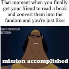 Find the newest mission accomplished meme. Mission Accomplished Memes For Fandoms