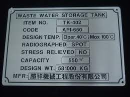 Do you mean the nameplates that are attached to api 650 tanks (petroleum and related products welded storage tanks at atmospheric pressure)? . Nameplate Api 650 2020 Api 650 Storage Tank Nameplate Requirements Amarine Alibaba Com Offers 3 605 2020 Nameplate Machine Products Sonk Kapp