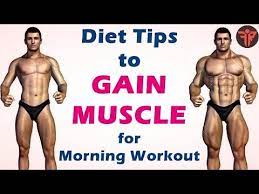 Bodybuilding Diet Tips To Gain Muscle Fast For Morning Workout Fitness Rockers