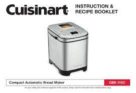 Secure the bread pan into the cuisinart® bread maker. Cuisinart Cbk 110c Instruction Recipe Booklet Pdf Download Manualslib