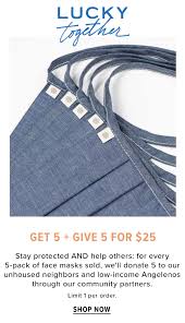 Check spelling or type a new query. Lucky Brand Buy 5 Masks We Ll Donate 5 Luckytogether Milled