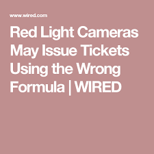 Red Light Cameras May Be Issuing Some Tickets Based On Bogus Math Red Light Camera Light Red Camera