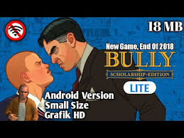 04:48 link apk+data ⬇️find me here⬇️ business : Hanya 18 Mb Download Bully Anniversary Edition Lite Android Mod Apk Offline All Gpu Mobile 2019 Youtube