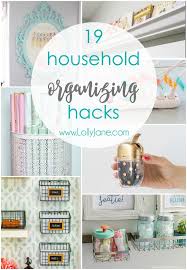 19 Household Organizing Hacks Lolly Jane Organization Hacks Household Organization Organisation Hacks