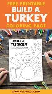 Free printable turkey coloring pages. Free Printable Build A Turkey Coloring Page Pjs And Paint
