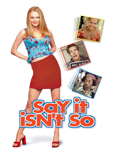 Watch Say It Isn't So | Prime Video