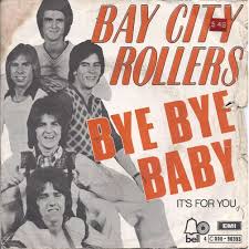 The compilation, which hit no. Bye Bye Baby Et It S For You By Bay City Rollers Sp With Boncla01 Ref 115861829