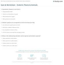 Quiz Worksheet Endemic Plants Animals Study Com