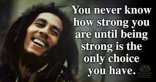 He wasn't afraid of speaking his mind, something we can all learn from. 40 Uplifting Quotes By Reggae Legend Bob Marley That Can Brighten Your Day