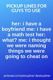 Pin On Pickup Lines For Guys Funny Dirty Cheesy