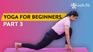 This yoga practice is perfect for beginners but also nice for those looking for a slow and mindful back to basics class. Yoga For Beginners Part 3 Yoga Routine Yoga At Home Yoga Routine For Beginners Cult Fit Youtube