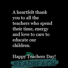We have created a society that honors the servant and has forgotten the gift. A Heartfelt Thank You To All The Teachers Who Spend Their Time Readbeach Com