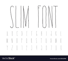 Different computer fonts have names, and you can identify them by their features. Simple Decorative Font Handwritten Slim Alphabet Vector Image