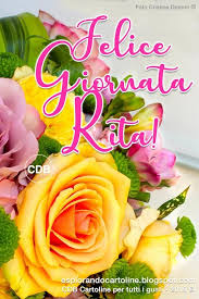 Cdb Cartoline Per Tutti I Gusti Cartolina Felice Giornata Rita Auguri Anche Immagini Di Compleanno Mazzi Di Fiori Gialli Auguri Di Buon Compleanno