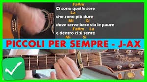 Does it mean anything special hidden between the lines to you? Chords For Canzoni Da Suonare In Spiaggia Piccoli Per Sempre J Ax Tutorial Accordi Per Chitarra