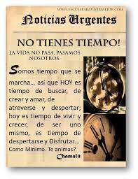 No Tienes Tiempo La Vida No Pasa Pasamos Nosotros Frases Sobre El Tiempo Frases Para Padres Pensamientos De Vida