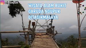 Maybe you would like to learn more about one of these? Wisata Alam Bukit Garuda Ngupuk Tasikmalaya