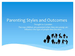 Parenting style is a determining and effective factor that plays an important role in children's psychopathology and growth. Parenting Styles And Outcomes Ppt Download