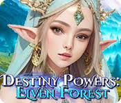 Destiny Powers: Elven Forest