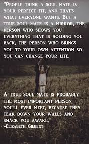 What are the chances you'd ever meet someone soulmate quotes and sayings. Quotes About Soulmates 39 Quotes