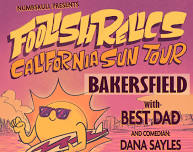 FOOLISH RELICS - LIVE! in Bakersfield